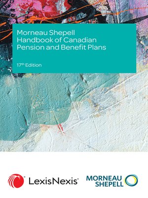 cover image of Morneau Shepell Handbook of Canadian Pension and Benefit Plans